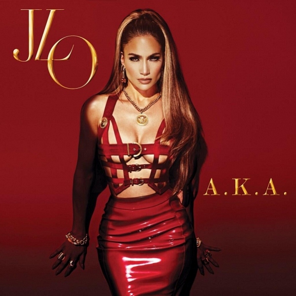 Jennifer Lopez - «A.K.A.»