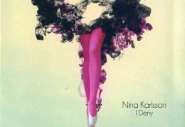 Nina Karlsson – I Deny