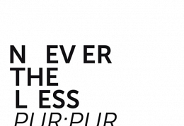 «Pur:Pur» - «Nevertheless»