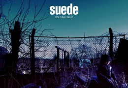 Suede - The Blue Hour