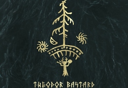 Theodor Bastard "Волчья Ягода"